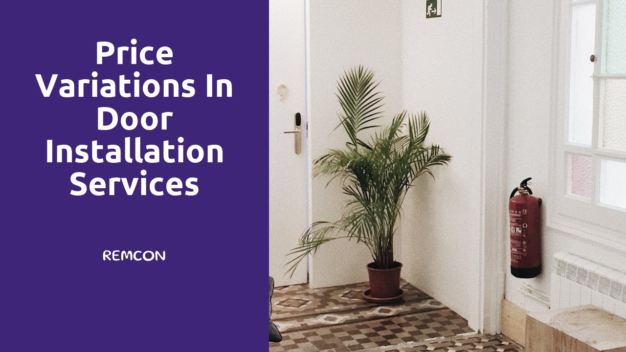 Price Variations in Door Installation Services